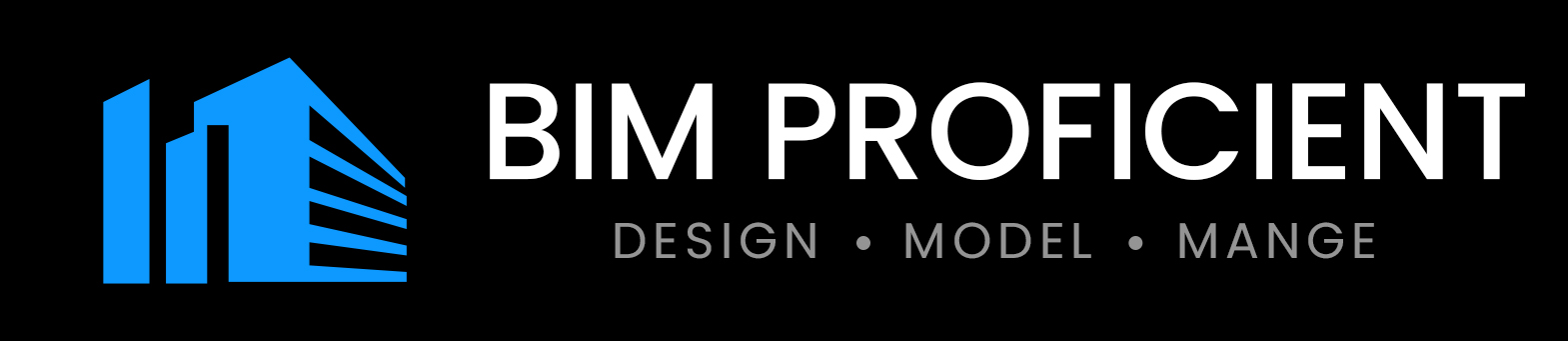BIM PROFICIENT